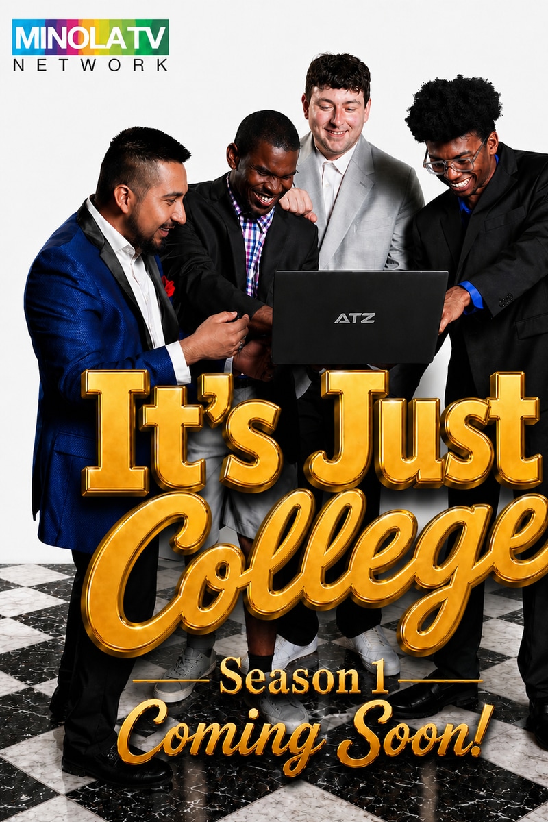 It's Just College